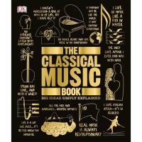 The Classical Music Book Big Ideas Simply Explained eBook