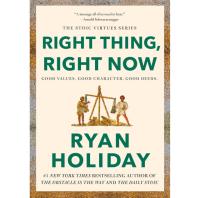 Right Thing Right Now Good Values Good Character eBook