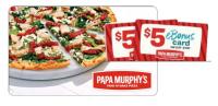 Papa Murphys Buy a Gift Card and Get