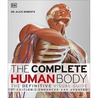 The Complete Human Body The Definitive Visual Guide eBook