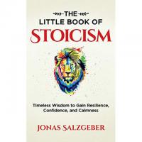 The Little Book of Stoicism Timeless Wisdom eBook