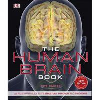 The Human Brain Book An Illustrated Guide to its Structure eBook