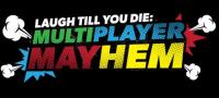 Laugh Till You Die Multiplayer Mayhem Bundle PC