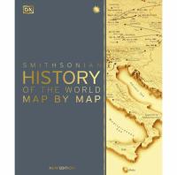 DK History of the World Map by Map Hardcover Book