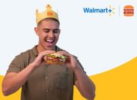 Burger King for Walmart+ Members