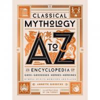 Classical Mythology A to Z Encyclopedia eBook