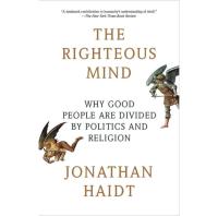 The Righteous Mind Why Good People Are Divided eBook