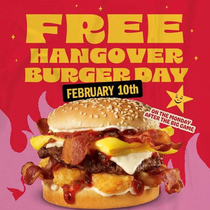 Free Hangover Burger at Carls Jr on February 10th