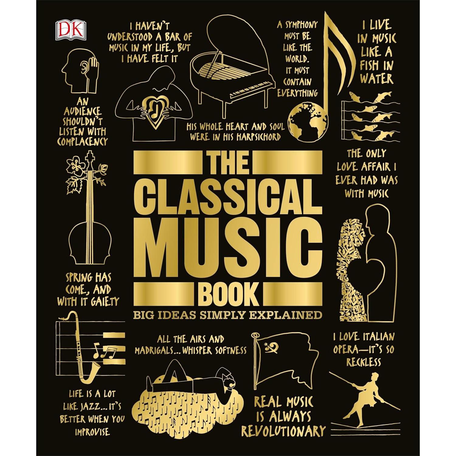 The Classical Music Book: Big Ideas Simply Explained eBook for $1.99