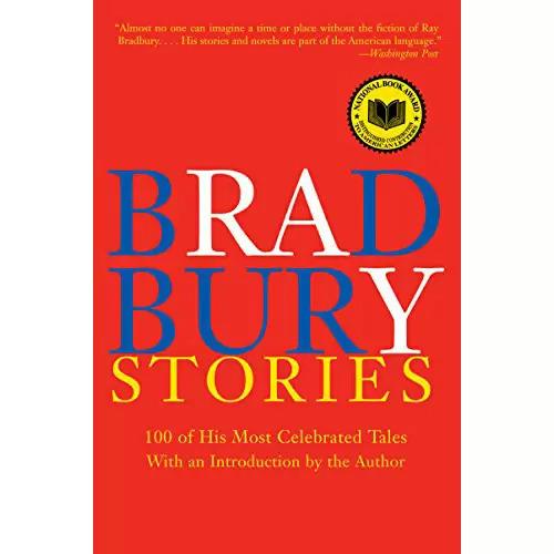 Bradbury Stories 100 of His Most Celebrated Tales eBook for $1.99