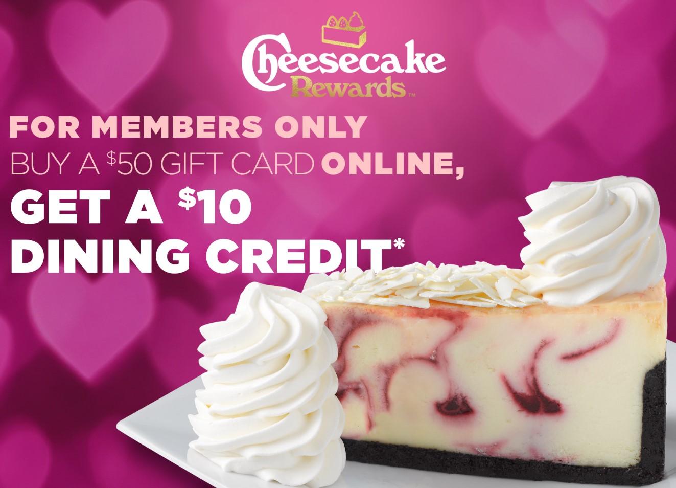 Cheesecake Factory Free $10 Dining Credit When You Buy a $50 Gift Card