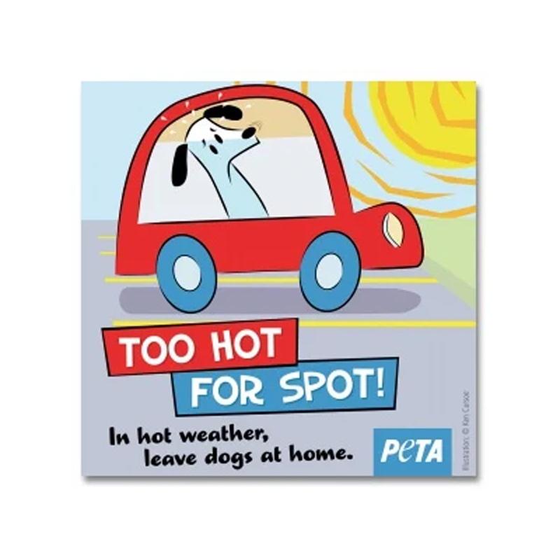 Free Too Hot for Spot Window Decal from Peta