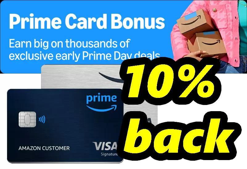 Amazon Prime Visa Card 10% Cashback on Select Products