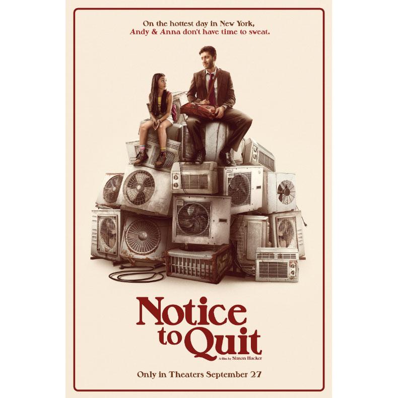 2 Free Tickets for Notice to Quit at the Movie Theater