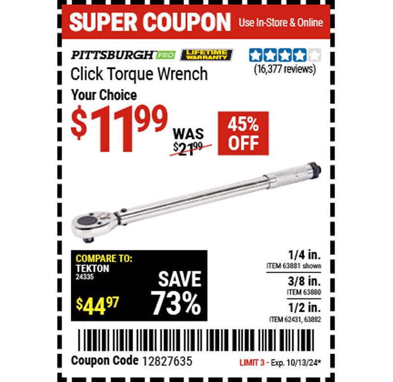 Pittsburgh Pro Click Torque Wrench for $11.99