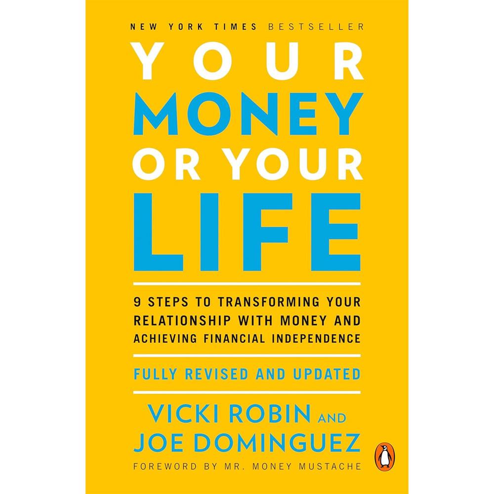 Your Money or Your Life Paperback Book for $6.93