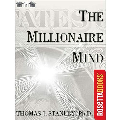 The Millionaire Mind by Thomas J Stanley eBook for $2.99